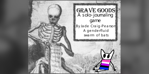 Cover image for Grave-Goods: A solo-journaling game