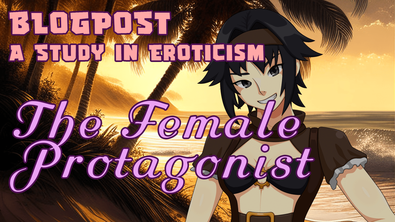 A Study in Eroticism: The Female Protagonist - Heavy Hearts [18+] Adult RPG  by dammitbird