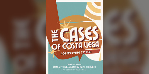 Cover image for The Cases of Costa Vega RPG