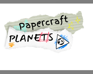 Papercraft Planets   - A cozy cut-and-color literal worldbuilding keepsake game! 