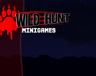 Wild hunt: Minigames!
