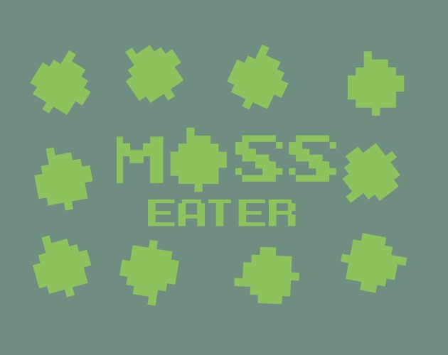 Moss Eater