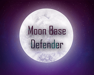 Moon Base Defender