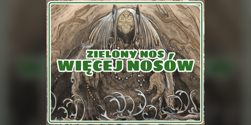 Cover image for Zielony Nos: Więcej Nosów