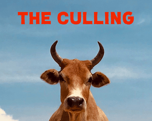 The Culling: a Hunt for Bump in the Dark RPG   - A pamphlet scenario for use with Bump in the Dark RPG 