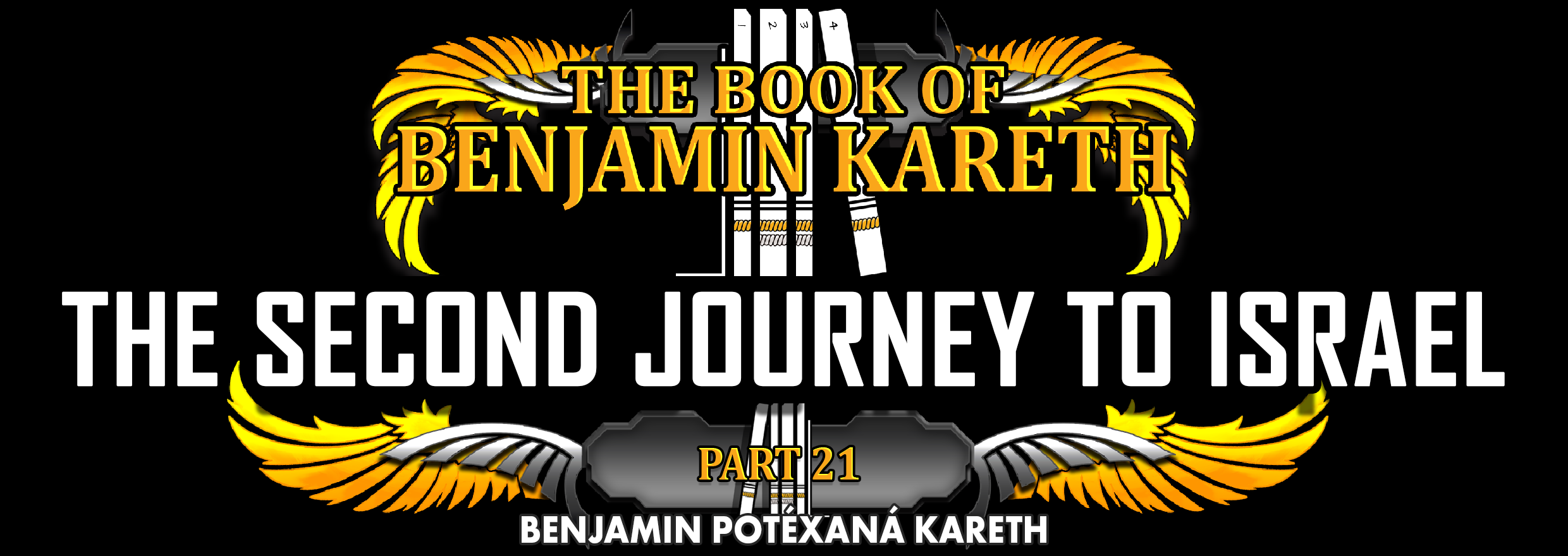 TBOBK - Part 21 - The Second Journey To Israel