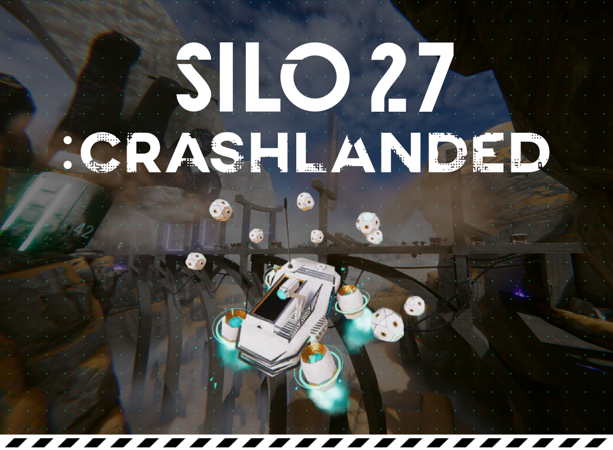 SILO27: crashlanded