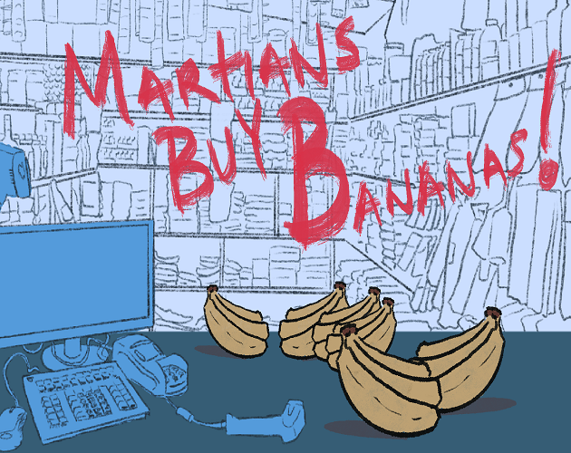 Cover image for Martians Buy Bananas