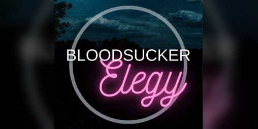 Cover image for Bloodsucker Elegy