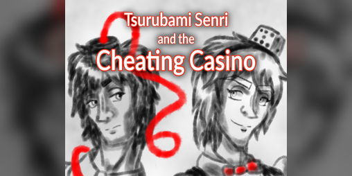Cover image for Tsurubami Senri and the Cheating Casino