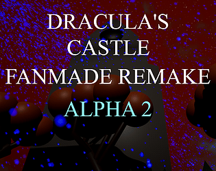 Dracula's Castle Fanmade (Alpha 2)