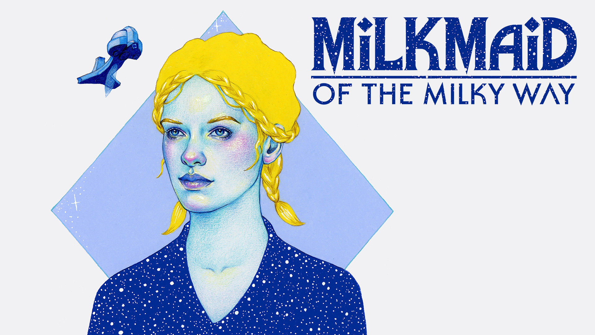 Milkmaid of the Milky Way