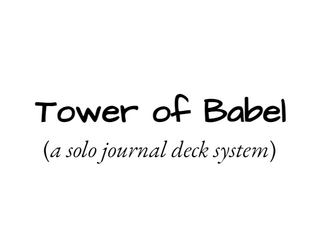 Tower of Babel   - Start a card-based adventure. Take your world with you. 