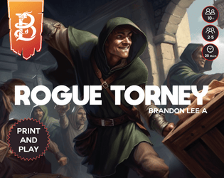 ROGUE TORNEY - ¡Print and Play!   - Un juego print and play rápido y divertido para los amantes de los dados. 