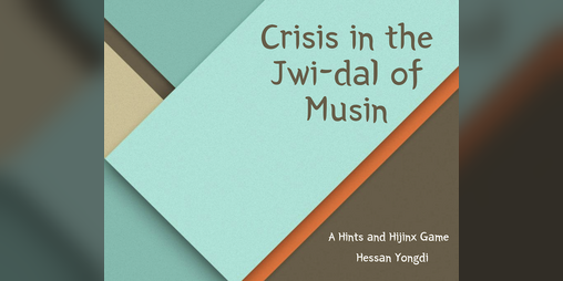 Cover image for Crisis in the Jwi-dal of Musin