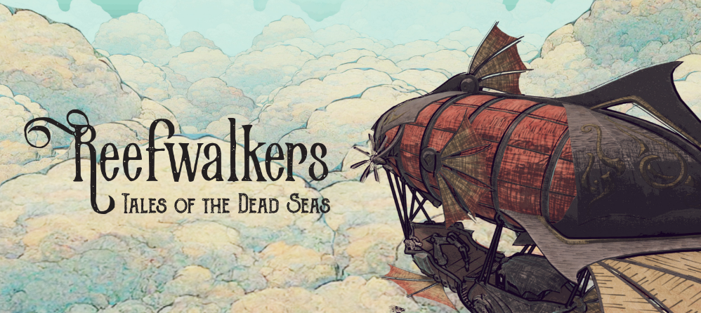 Reefwalkers : Tales of the Dead Seas