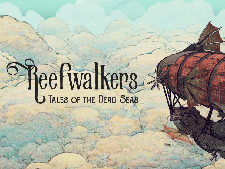 Reefwalkers : Tales of the Dead Seas