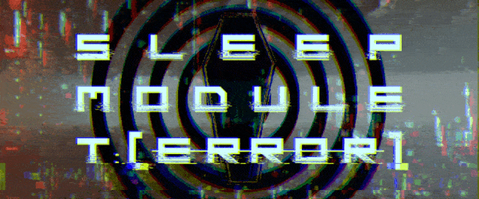 Sleep Module T:[ERROR]