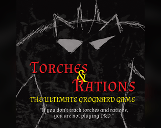 Torches & Rations  