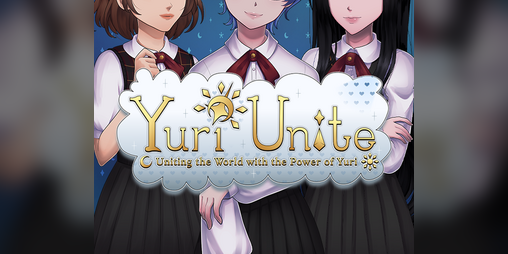 Cover image for Yuri Unite: Uniting the World with the Power of Yuri [Demo]