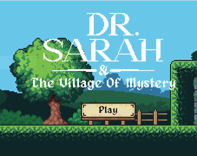 Dr Sarah and the Village of Mystery