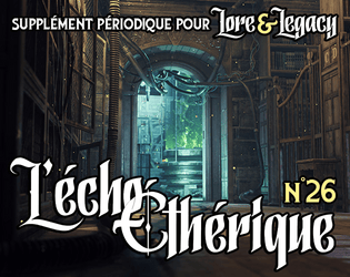 Lore & Legacy : L'écho éthérique n°26  