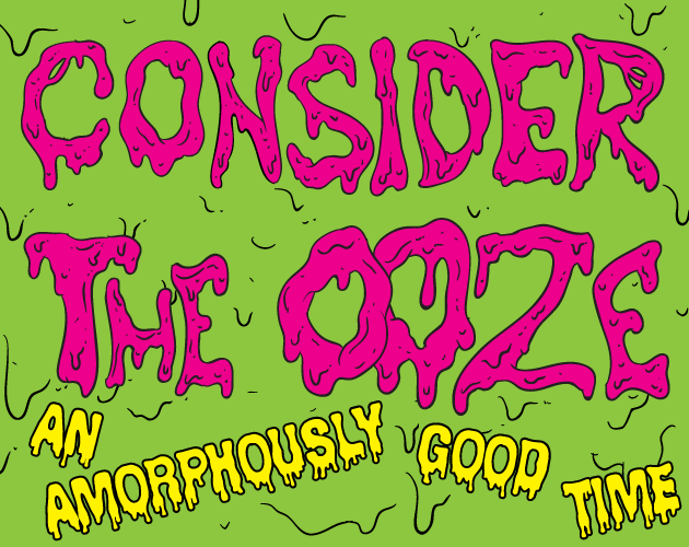 Cover image for Consider the Ooze