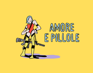 AMORE E PILLOLE   - Un gdr in solitario cyberpunk di stampo romantico 