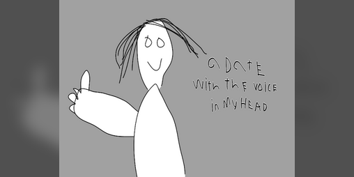 Cover image for a date with the voice in my head