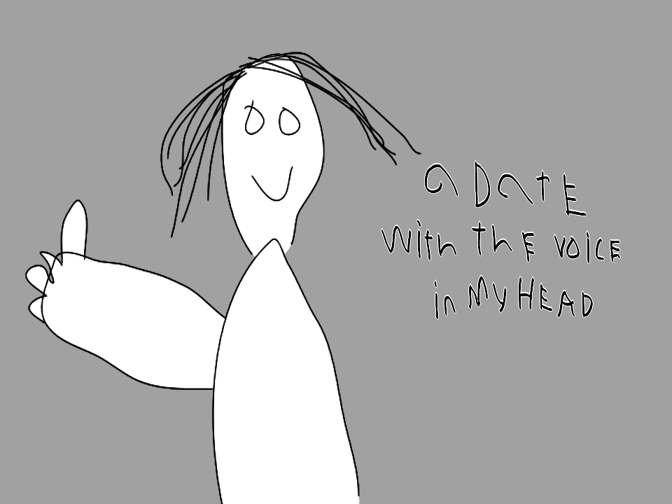 Cover image for a date with the voice in my head