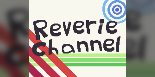 Cover image for Reverie Channel