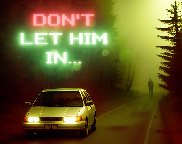 Don t let him in by jonniemadeit