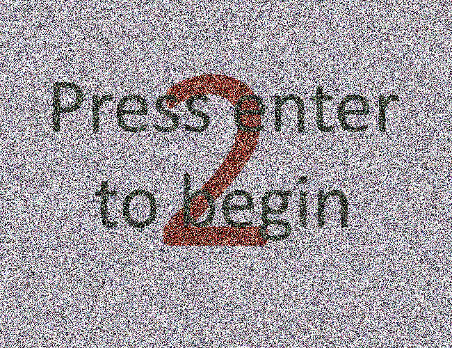Press Enter to Begin 2 by CleanOne