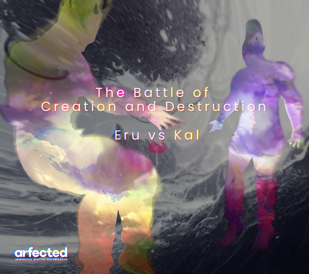 The Battle of Creation and Destruction: Eru vs Kal by arfected