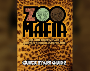 Zoo Mafia RPG Quick Start Rules  