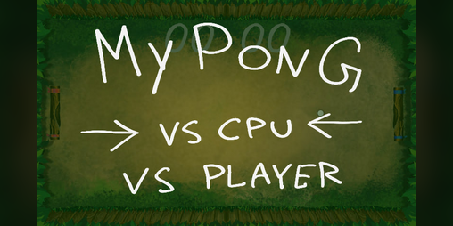 Cover image for PONG clone - MyPong