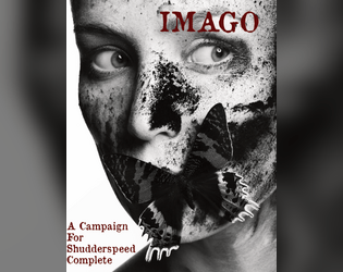 Imago   - A mini-campaign for Shudderspeed Complete. 