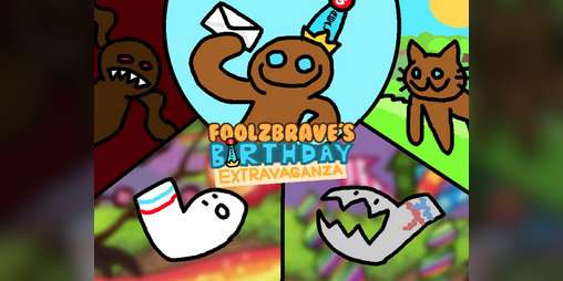 Cover image for Foolzbrave's Birthday Extravaganza