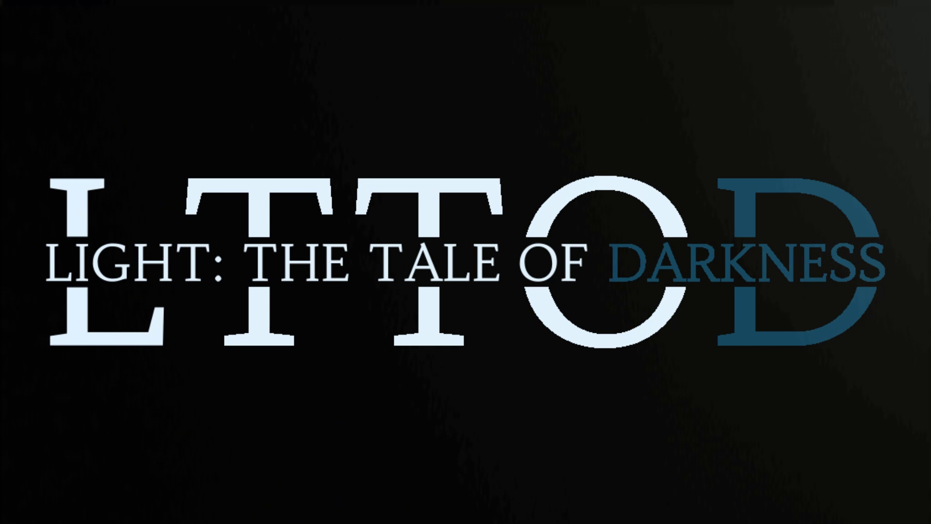 Light: The Tale Of Darkness