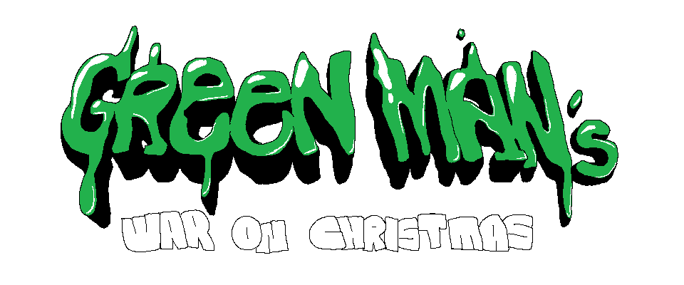 Green Man's War on Christmas