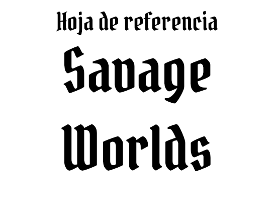 Cover image for Hoja de Referencia para Savage Worlds Deluxe