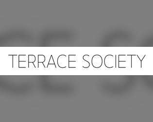 Terrace Society  