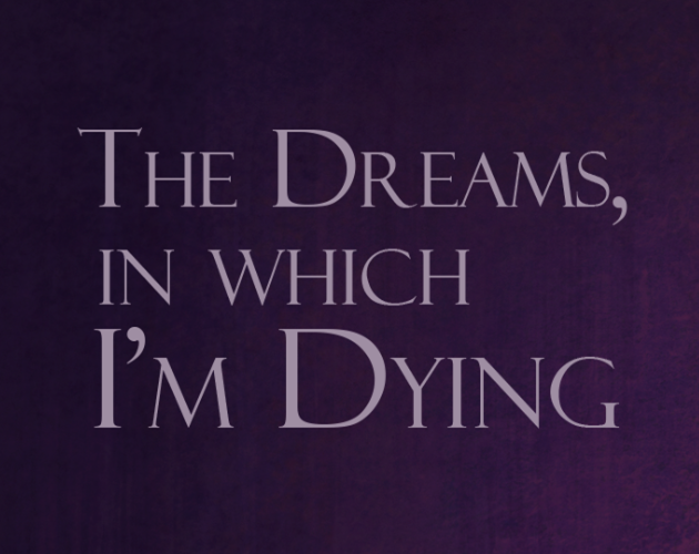 The Dreams in which I’m Dying cover