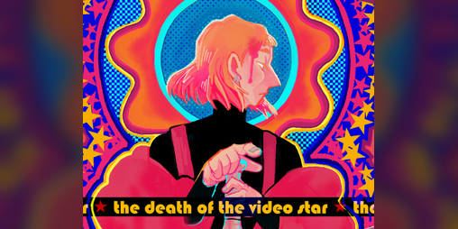Cover image for the Death of the Video Star