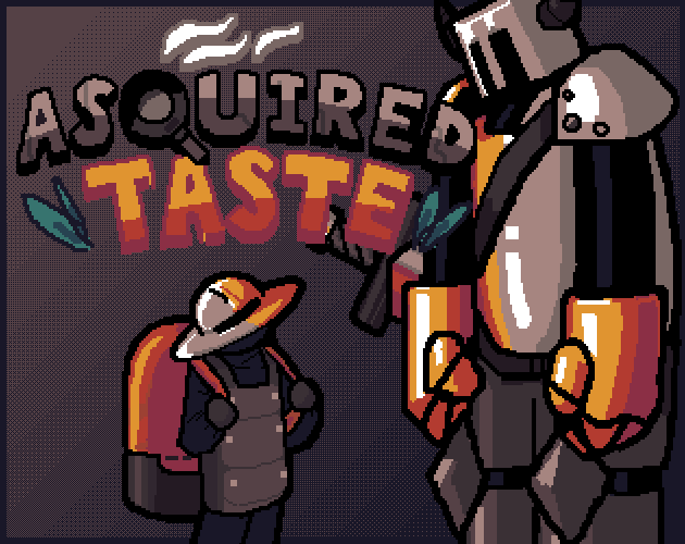 Asquired Taste