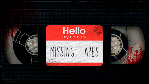 Missing Tapes