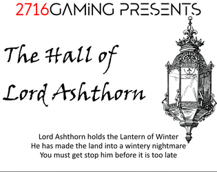 The Hall of Lord Ashthorn   - A three room adventure for ICRPG. 