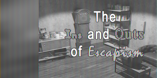 Cover image for The Ins and Outs of Escapism