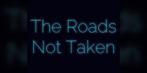 Cover image for The Roads not Taken