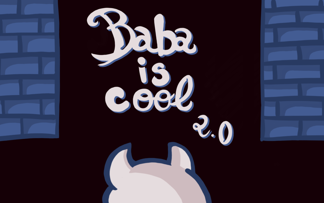Baba is Cool 2